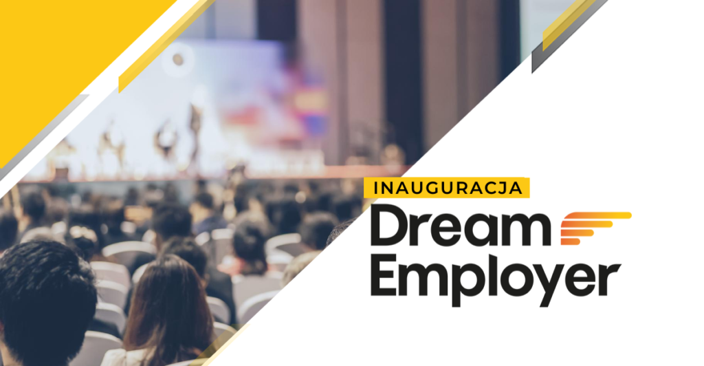 inauguracja dream employer